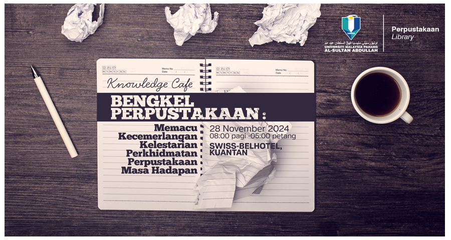 Knowledge Café Methods and Padlet Applications for Bengkel Pemurnian Perpustakaan “Memaju Kecemerlangan Kelestarian Perkhidmatan Perpustakaan Masa Hadapan” - 28th Nov 2024